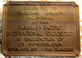 Plaque presented to Tuolumne County by the Panama-Pacific Exposition at Tuolumne County Museum. Sonora, CA.