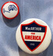 MacArthur for President buttons at Douglas MacArthur Memorial. Norfolk, VA.